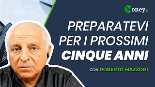 PREPARATEVI per i prossimi CINQUE ANNI [upl. by Anaibaf797]