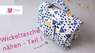 Kombinierte Wickeltasche  Windeltasche mit Unterlage selber nähen Teil 1 – DIY Eule [upl. by Muir]