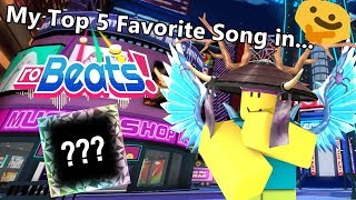 My TOP 5 Favorite Song in RoBeats  Roblox [upl. by Ardnalahs]