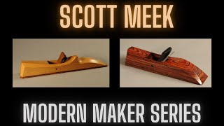 Scott Meek  Modern Plane Maker [upl. by Ylrehs]