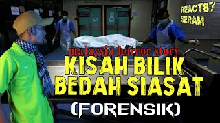 KISAH BILIK FORENSIK [upl. by Ambrose420]