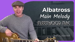 Albatross by Fleetwood Mac  Guitar Lesson 1 [upl. by Hooker67]