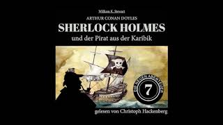 Sherlock Holmes und der Pirat aus der Karibik Die neuen Abenteuer Folge 7  Christoph Hackenberg [upl. by Syst893]