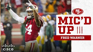 Micd Up Fred Warner is Dialed In vs the Packers  49ers [upl. by Cartwell448]