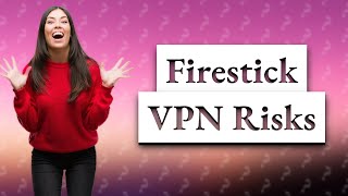 Is it safe to use Firestick without VPN [upl. by Terrag]