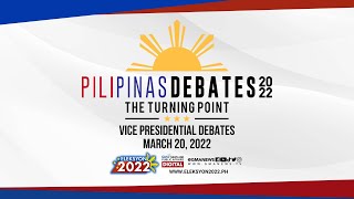 The Comelec PiliPinas Vice Presidential Debates 2022 The Turning Point  LIVESTREAM [upl. by Carlick]