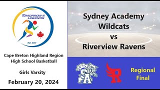 2024 Regionals  Girls Varsity Basketball  Sydney Academy vs Riverview [upl. by Lydnek]