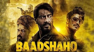 Baadshaho 2017 Hindi Full Movieajay devgan full movies [upl. by Macswan]