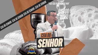 CULTO SANTA CEIA DO SENHOR [upl. by Kipp616]