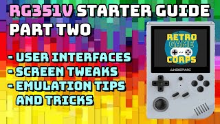 RG351V Starter Guide Part 22 [upl. by Doro377]