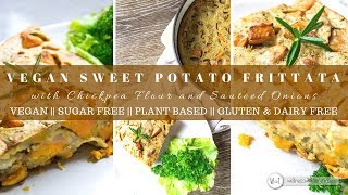 Vegan Sweet Potato Frittata [upl. by Navinod]