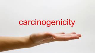 How to Pronounce carcinogenicity  American English [upl. by Eivod]