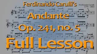 Carulli Andante op 241 no 5 Full Lesson classical guitar [upl. by Harte]