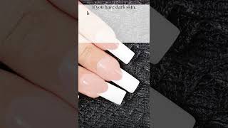 Choosing the Right Color for Your French Nails Tips Based on Skin Tone [upl. by Serrano247]