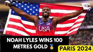 Noah Lyles wins 100 metres gold by a whisker at Paris Olympics [upl. by Wernda901]