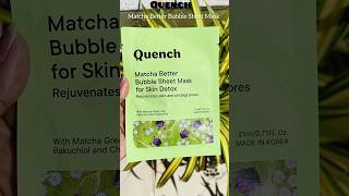 ✨ Quench Sheet Masks 🌸 Matcha Tea Better Bubble  Mon Cherry  Birch Please ytshorts shorts [upl. by Remy]