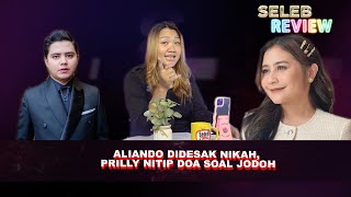 KOMPAK DIET ALIANDO SYARIEF DAN PRILLY LATUCONSINA DIHARAPKAN CLBK [upl. by Ramahs]