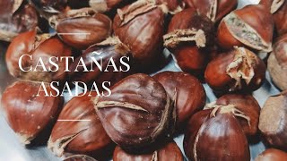 ¡LA RECETA DE CASTAÑAS ASADAS AL HORNO que BUSCABAS ❗ ¡DELICIOSAS [upl. by Tychonn]