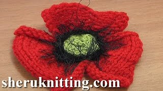 How to Knit a Poppy Flower Tutorial 25 Part 1 of 2 Knitting Flower Patterns [upl. by Aneladgam606]