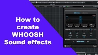 How to design Whoosh sound effects EASY [upl. by Comras]