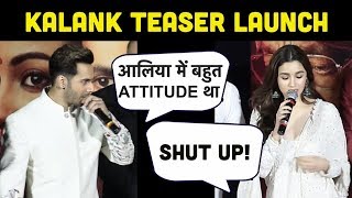 Varun Dhawan amp Alia Bhatt की CUTE FIGHT😂😍 Kalank Teaser Launch [upl. by Haisi]