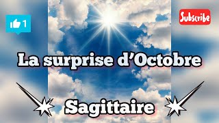 SAGITTAIRE La Surprise d Octobre 2021 Lecture intuitive [upl. by Annaehs]