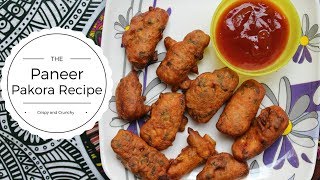 Crunchy Paneer Pakora Recipe  Paneer Pakoda Recipe  Paneer Snacks Recipes [upl. by Acsisnarf]