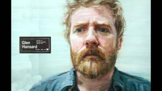 Glen Hansard  Bird of Sorrow [upl. by Shriver]