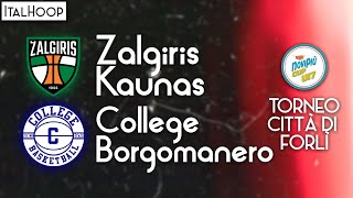 NoviPiù Cup U17  Torneo Città di Forlì  Zalgiris Kaunas vs College Basketball Borgomanero [upl. by Anirres]