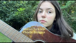 Motion Sickness  Phoebe Bridgers Cover [upl. by Lleznod758]