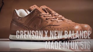 GRENSON x NEW BALANCE MADE IN UK 576  SNEAKERS T [upl. by Gerrie]