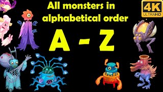 All Monsters in Alphabetical order My Singing Monsters 4k [upl. by Amalberga839]