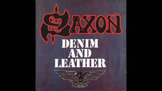 Saxon  Denim And LeatherFull Album 1981 [upl. by Pantia]