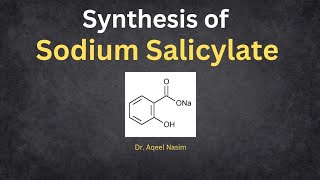 Synthesis of sodium salicyte [upl. by Yaya]