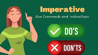 The Imperative  Give Orders and Commands  English Grammar [upl. by Nivar]