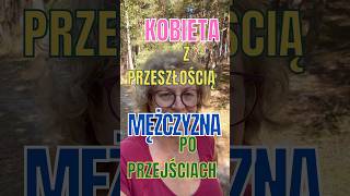 Kobieta po przejściach mężczyzna z przeszłością Czyli wszyscy potrzebujemy tlenu [upl. by Rogerson]