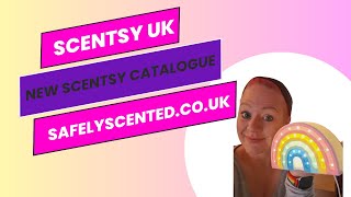 NEW Scentsy Catalogue for AutumnWinter 2024  Independent Scentsy UK Consultant 2024 [upl. by Harrus]