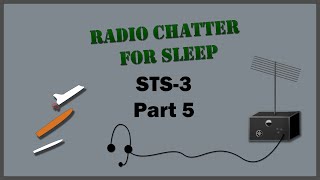 Space Shuttle STS3 Radio Chatter  05 4 Hours [upl. by Ing]