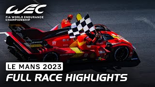 Full Race Highlights I 2023 24 Hours of Le Mans I FIA WEC [upl. by Odravde984]