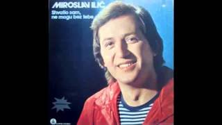 Miroslav Ilic  Duga li je Jelica planina  Audio 1982 HD [upl. by Sulakcin]