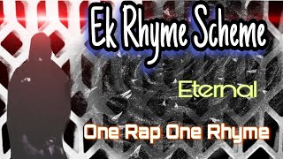 ETERNAL  Ek Rhyme Scheme  Prod by dreamindbeats  Official Music Video [upl. by Sutphin401]