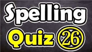 Spelling Quiz 26 Spelling Words for Grade 5  ForB English Lesson [upl. by Yttik]