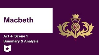 Macbeth by William Shakespeare  Act 4 Scene 1 Summary amp Analysis [upl. by Letsyrk]