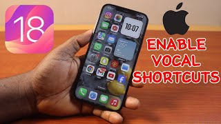 How to Enable Vocal Shortcuts on iPhone on iOS 18 [upl. by Azil]