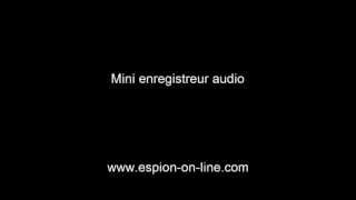 Mini enregistreur espion avec activation vocale [upl. by Ynos]