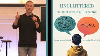 Uncluttered  The Root Causes of Distraction [upl. by Roer]