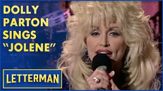 Dolly Parton Sings quotJolenequot  Letterman [upl. by Gariepy]