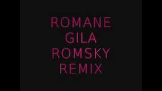 ROMANE GILA ROMSKY REMIX 2012 [upl. by Ahseei]