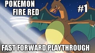 Pokemon Fire Red  Fast Forward Playthrough [upl. by Gefell]