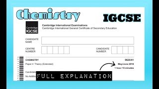 IGCSE Chemistry 062041MJ2018 Full explanation😌 [upl. by Matrona]